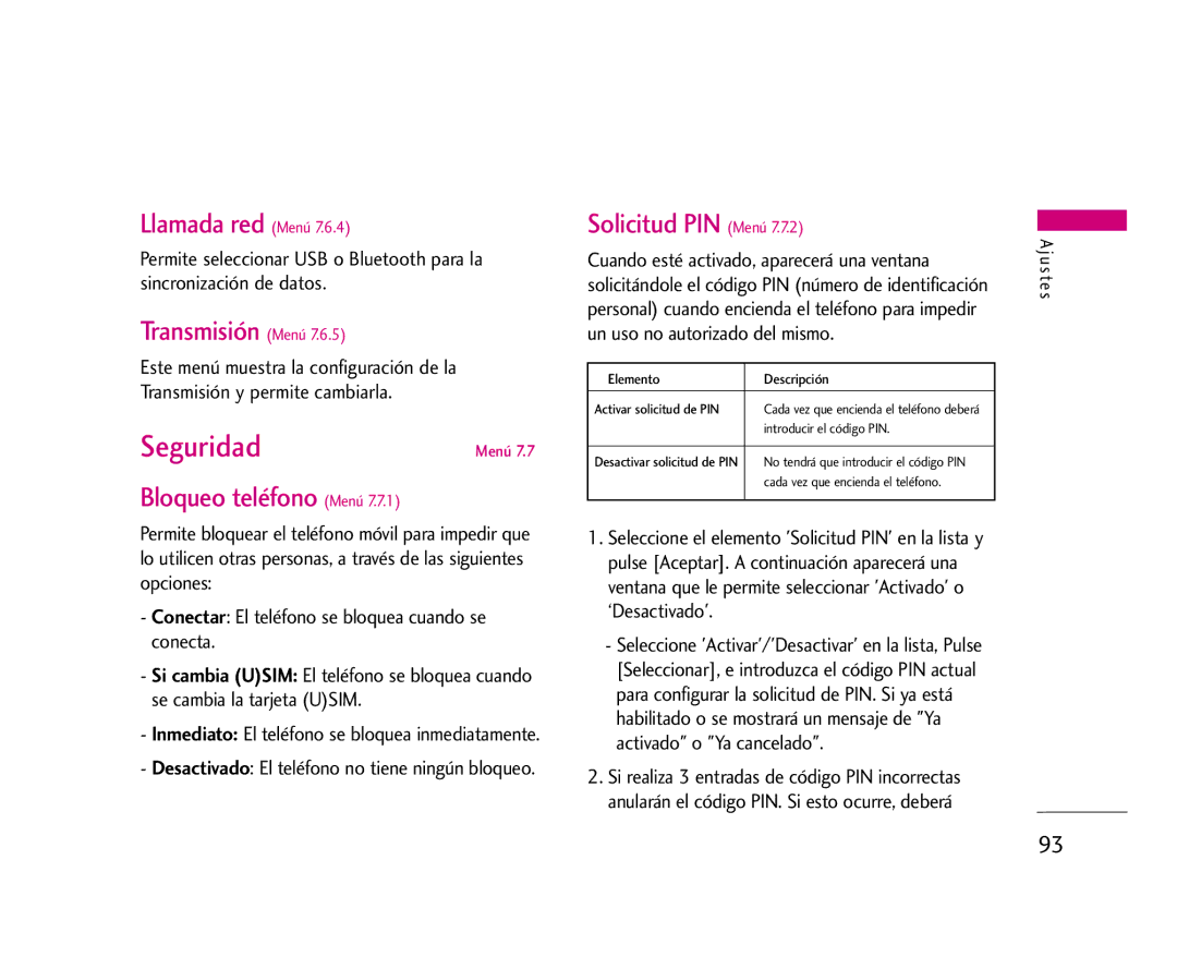 LG Electronics U8500 manual Seguridad, Llamada red Menú, Transmisión Menú, Bloqueo teléfono Menú, Solicitud PIN Menú 