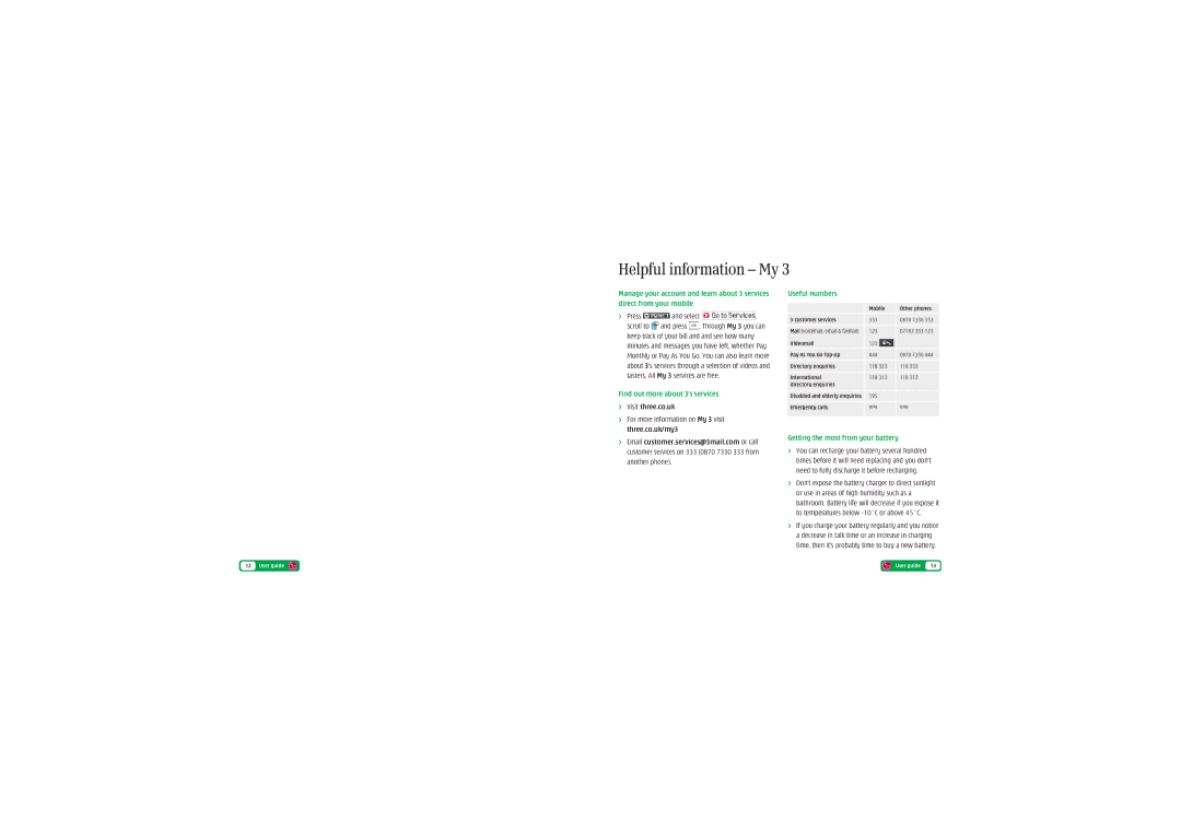 LG Electronics U8803 manual Helpful information My, Find out more about 3’s services, Visit three.co.uk, Useful numbers 