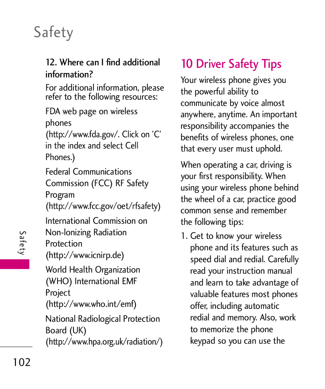 LG Electronics UN150 manual Information? 