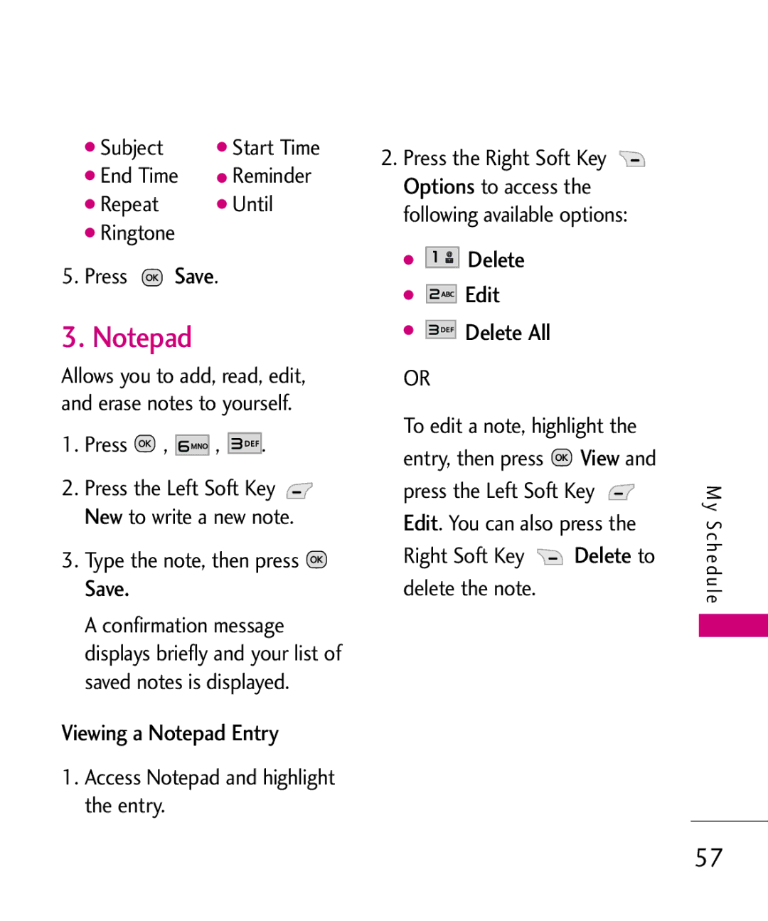 LG Electronics UN150 Viewing a Notepad Entry, Delete Edit Delete All, Ringtone Press Save, SaveType.the note, then press 