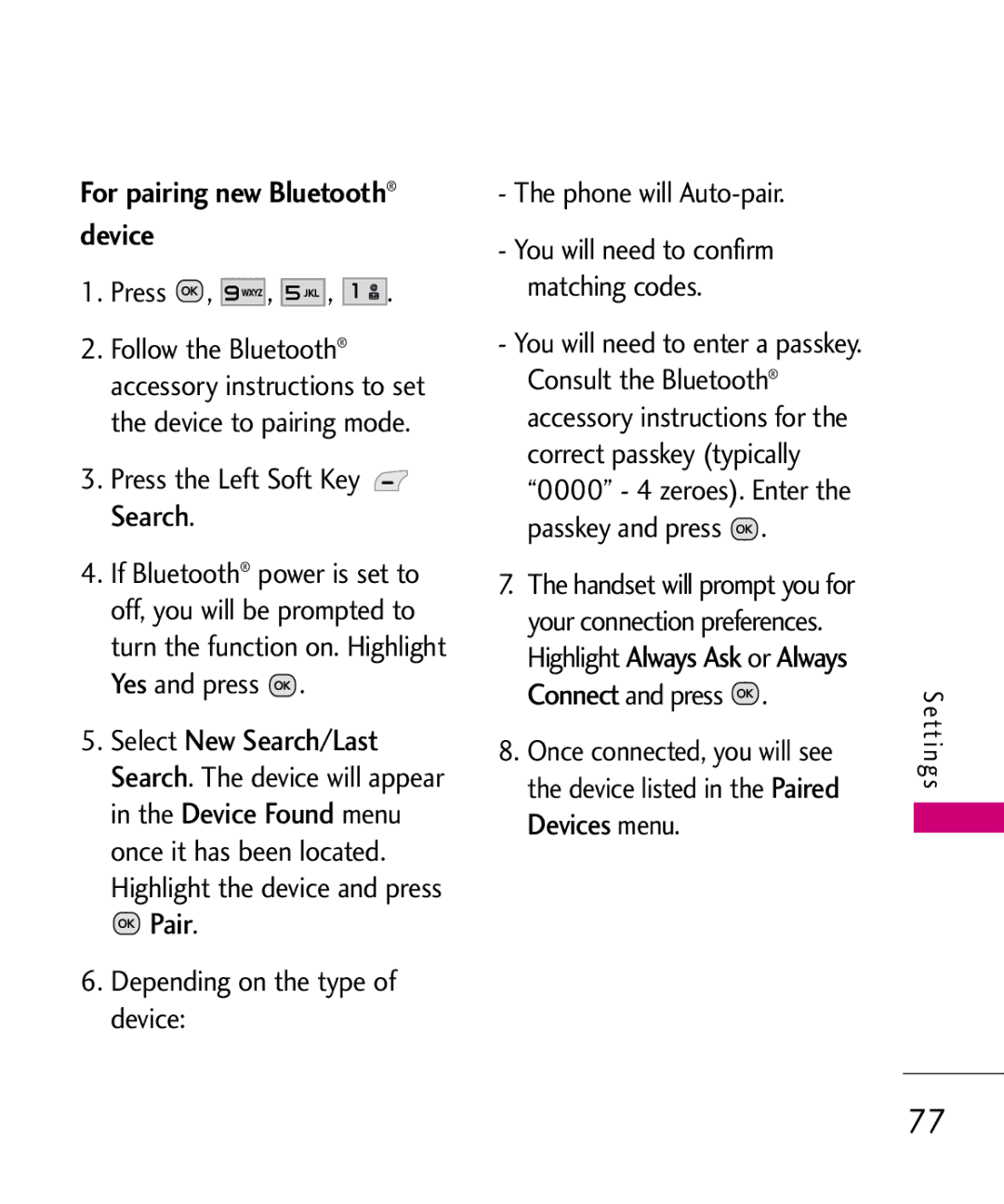 LG Electronics UN150 For pairing new Bluetooth device, SearlectchNew Search/Last, HighlightConnect or Press, Menu 