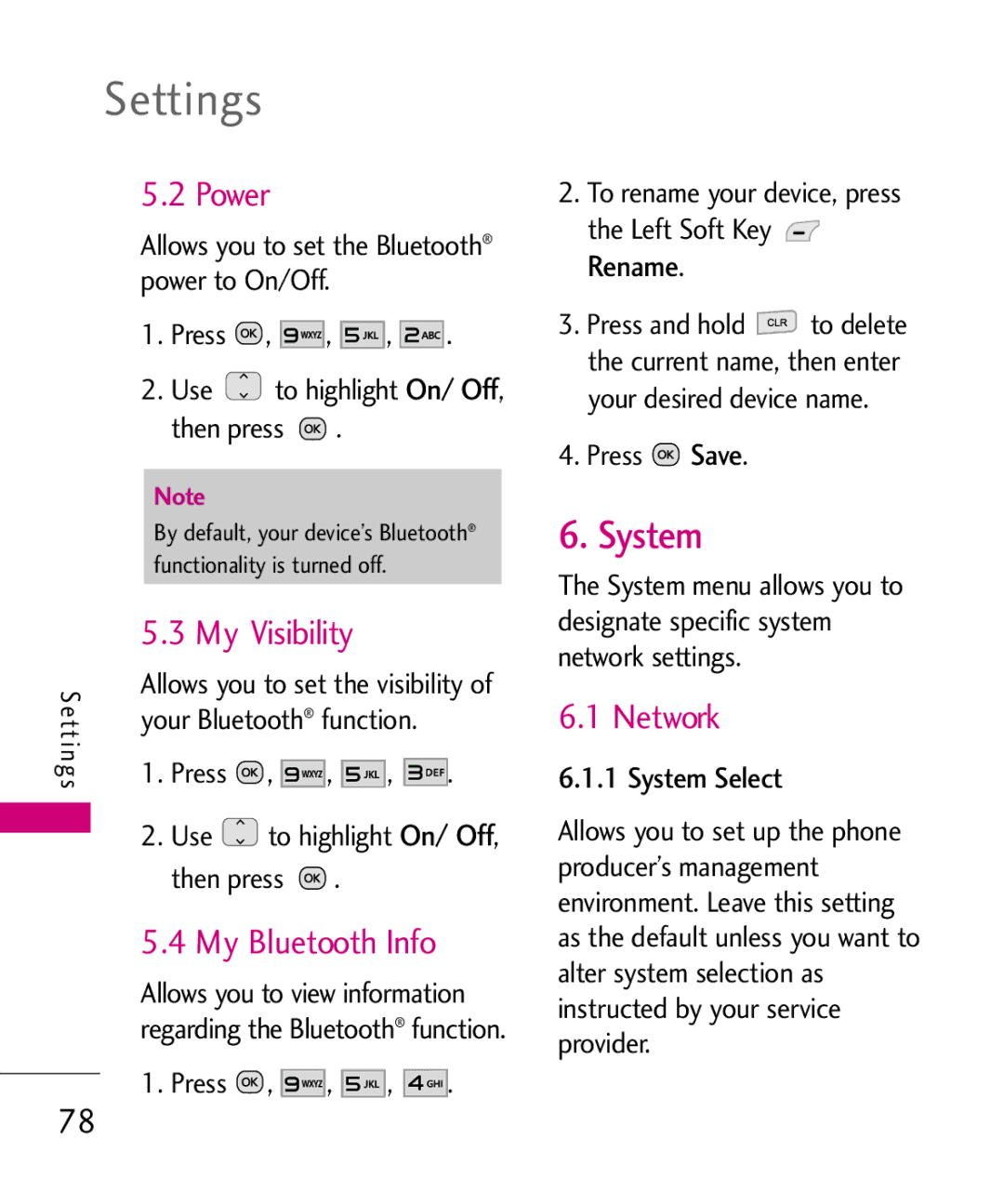 LG Electronics UN150 manual System, Power, My Visibility, My Bluetooth Info, Network 