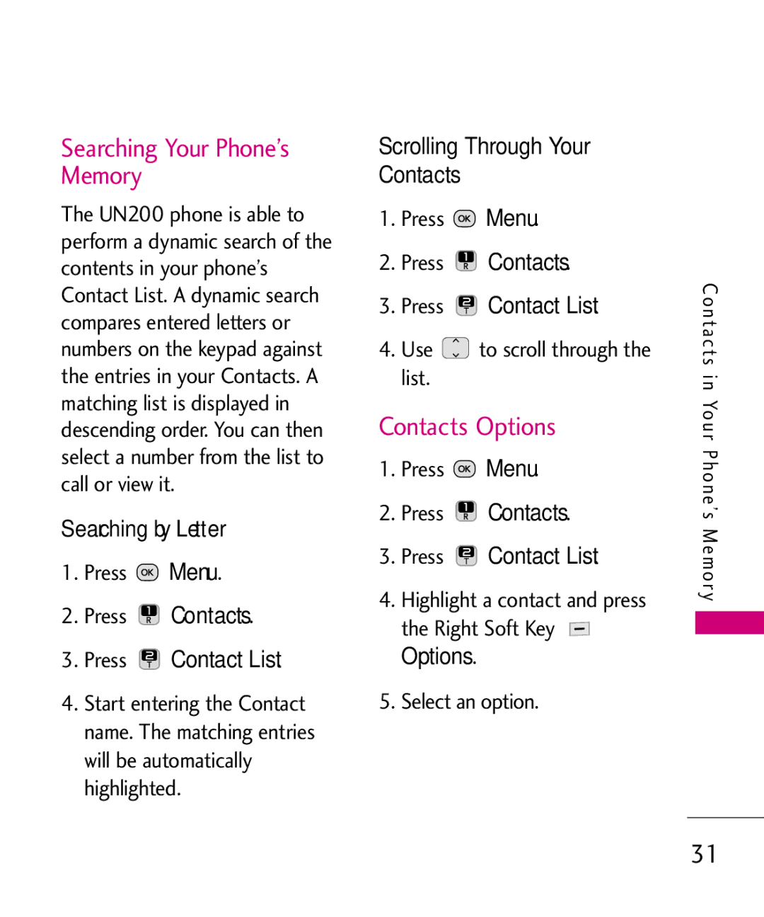 LG Electronics UN200 manual Searching Your Phone’s Memory, Contacts Options, Scrolling Through Your Contacts 