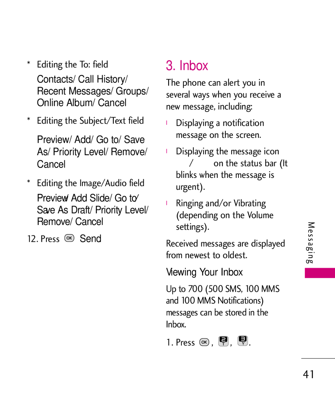 LG Electronics UN200 manual Viewing Your Inbox, Press Send 