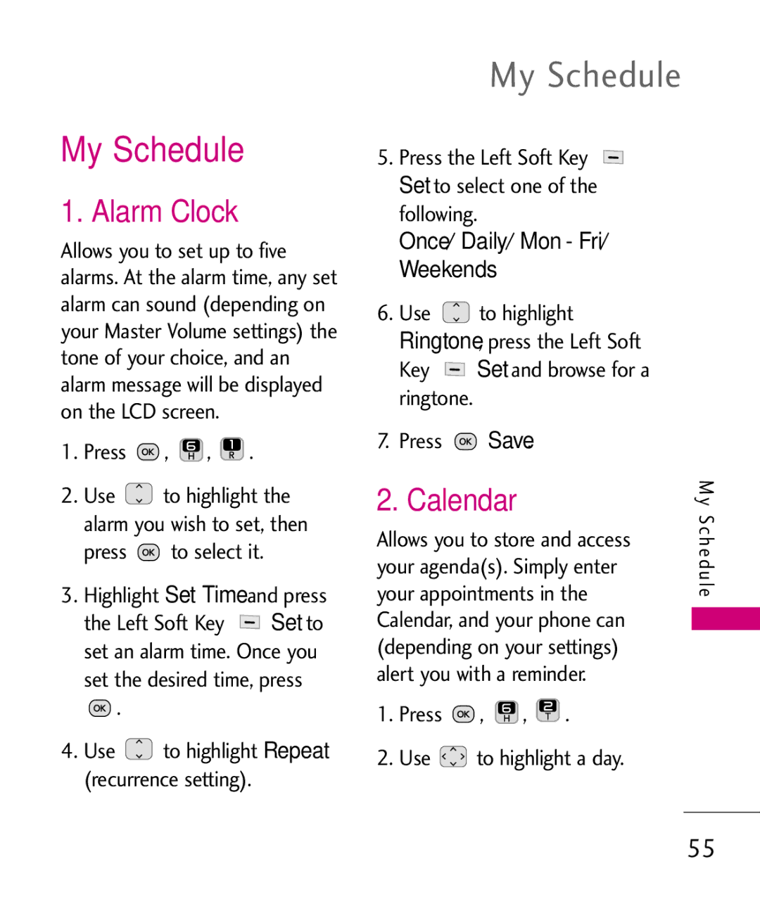 LG Electronics UN200 manual My Schedule, Alarm Clock, Calendar, Once/ Daily/ Mon Fri/ Weekends 