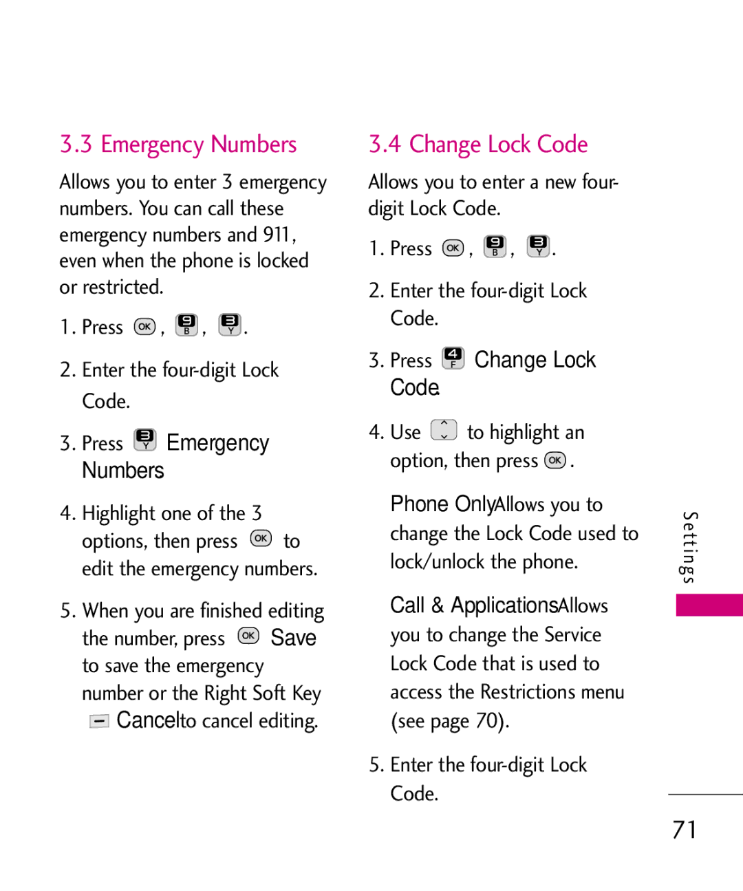 LG Electronics UN200 manual Press Emergency Numbers, Press Change Lock Code 
