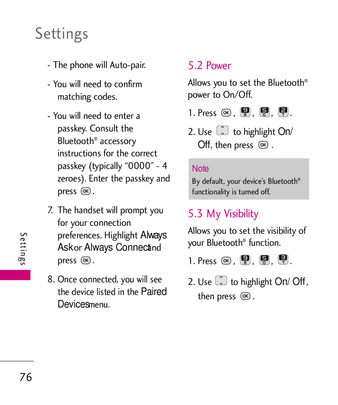 LG Electronics UN200 manual Power, My Visibility, Phone will Auto-pair, Preference . Highlight Or Always Press 