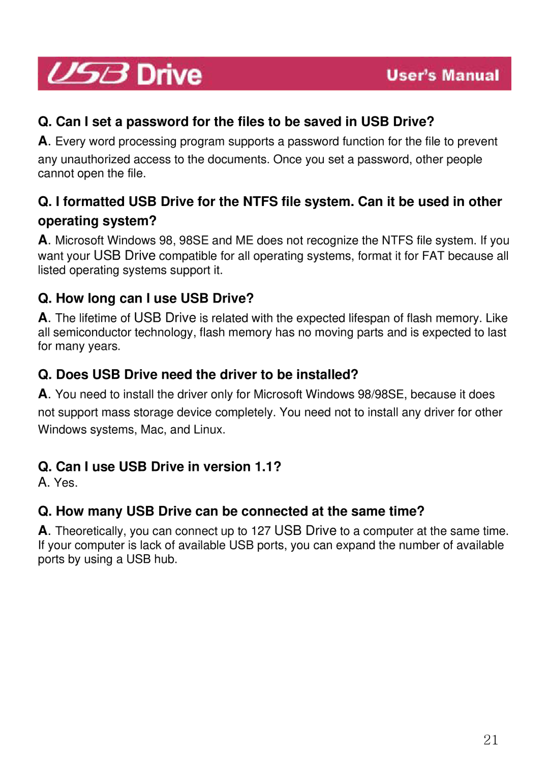 LG Electronics manual How long can I use USB Drive?, Does USB Drive need the driver to be installed? 