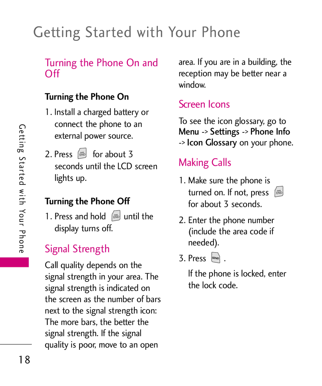 LG Electronics UX145 manual Getting Started with Your Phone, Turning the Phone On and Off, Signal Strength, Screen Icons 