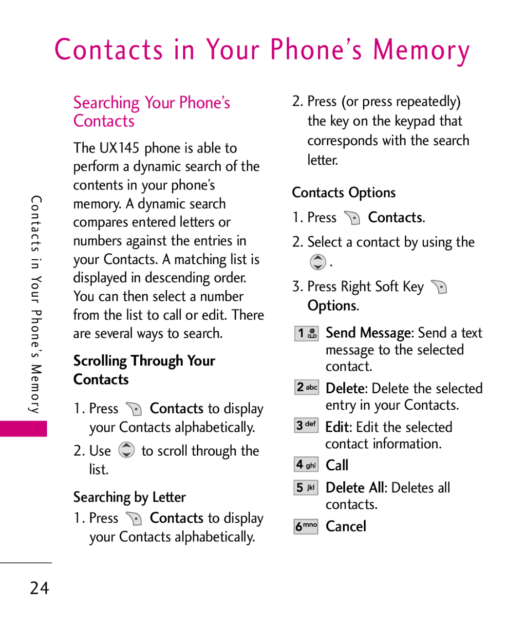 LG Electronics UX145 manual Searching Your Phone’s Contacts, Scrolling Through Your Contacts 