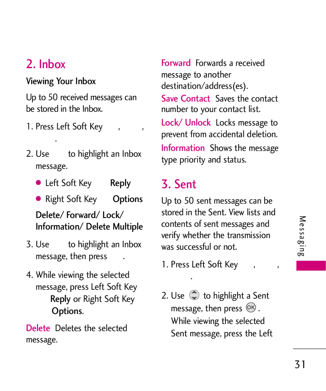 LG Electronics UX145 manual Viewing Your Inbox, Delete Deletes the selected message, Sent message, press the Left 