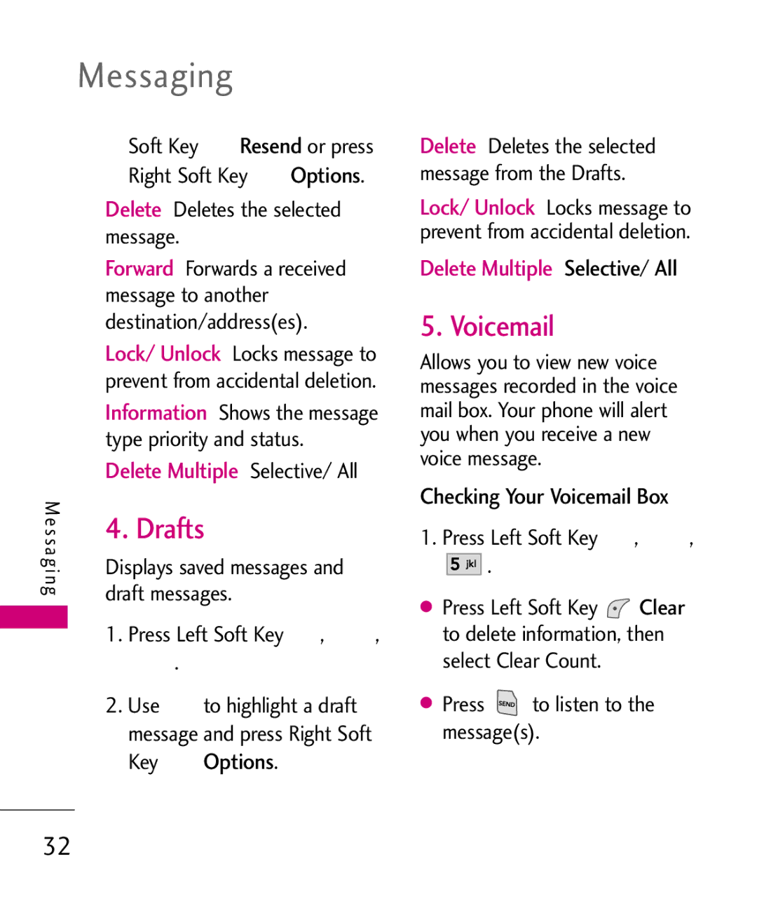 LG Electronics UX145 manual Drafts, Checking Your Voicemail Box, Draft messages Press Left Soft Key 