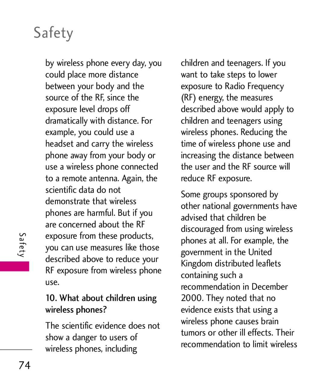 LG Electronics UX145 manual Could place more distance, Between your body, Source of the RF, since, Exposure level drops off 