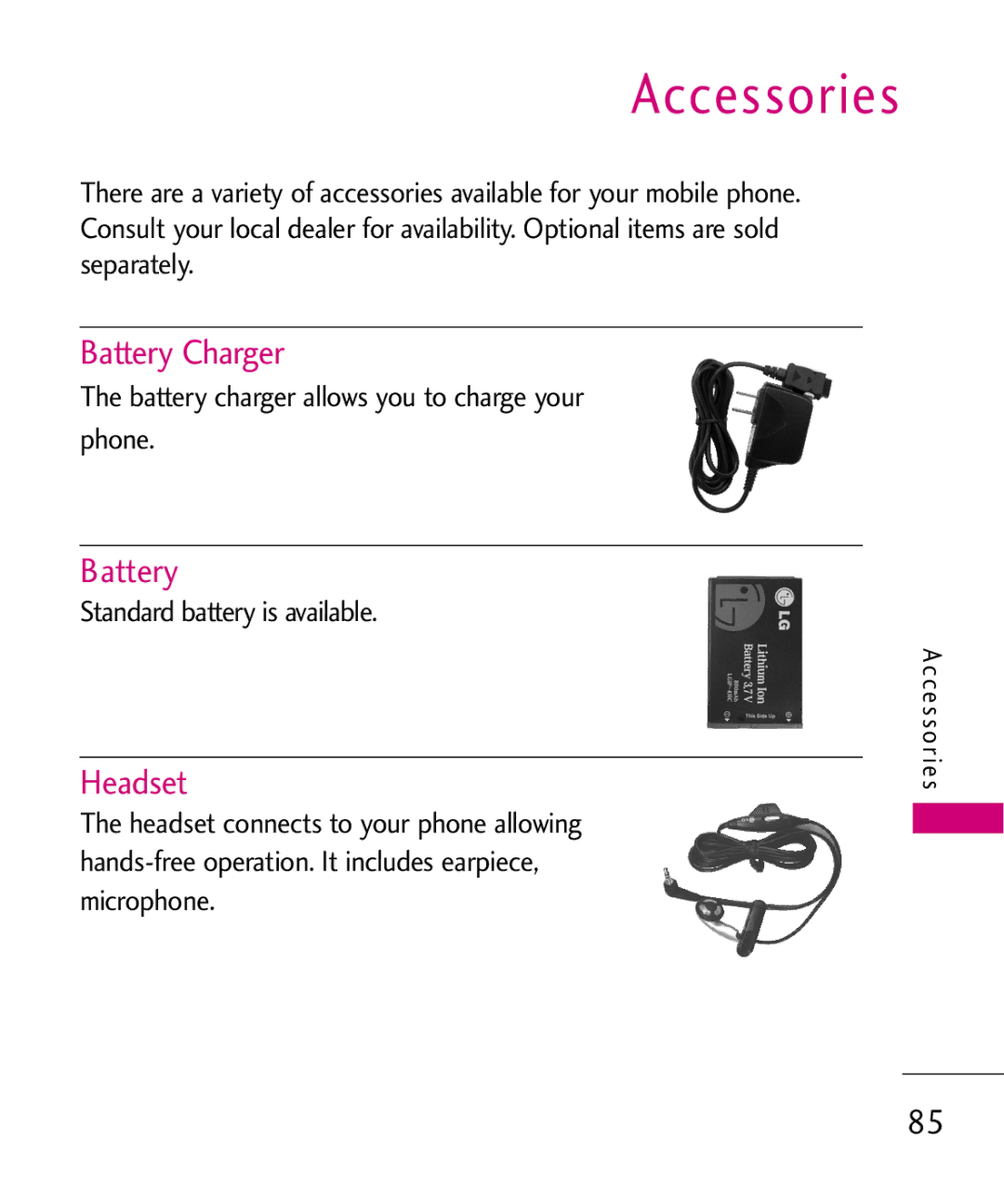 LG Electronics UX145 manual Accessories, Battery Charger, Headset, Battery charger allows you to charge your phone 