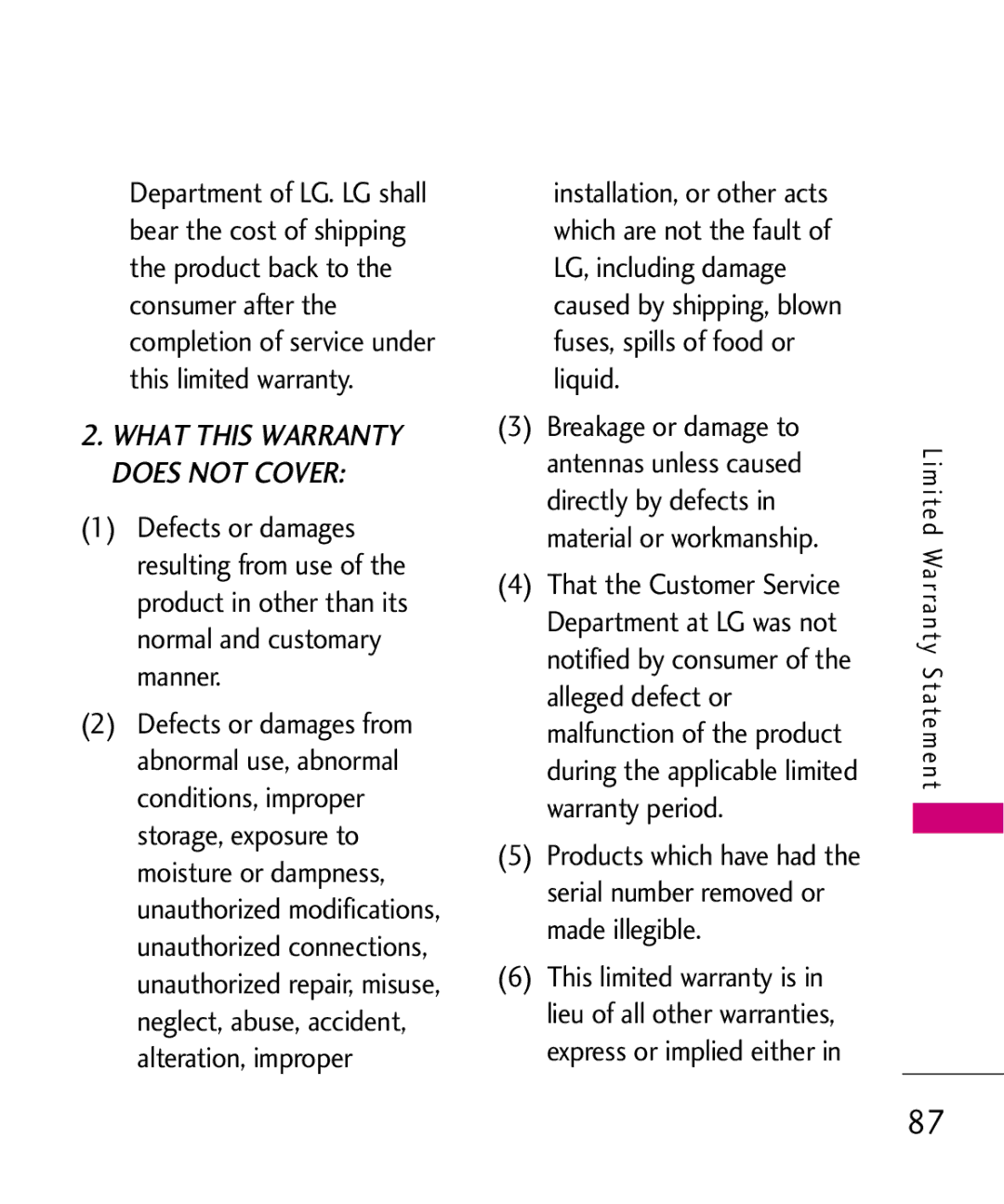 LG Electronics UX145 manual What this Warranty does not Cover 