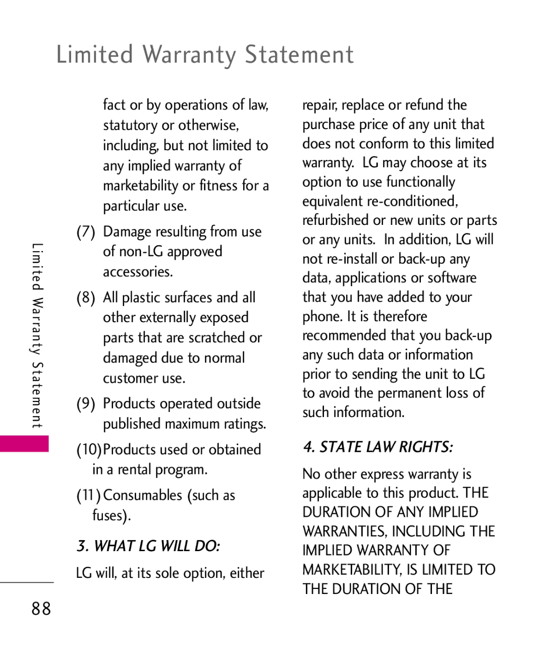 LG Electronics UX145 manual Limited Warranty Statement, Damage resulting from use of non-LG approved accessories 