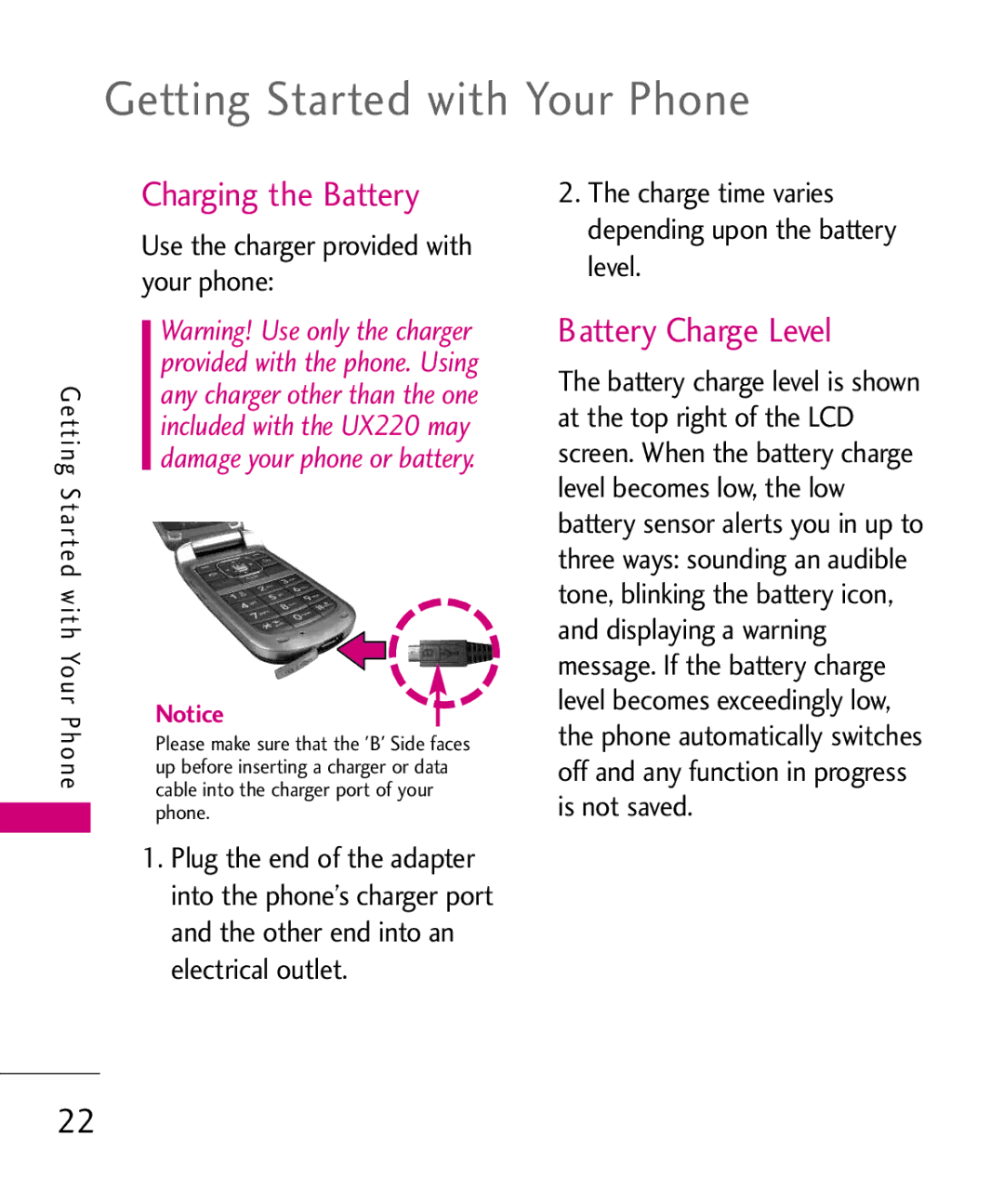 LG Electronics UX220, MMBB0366701(1.0) manual Getting Started with Your Phone, Charging the Battery, Battery Charge Level 