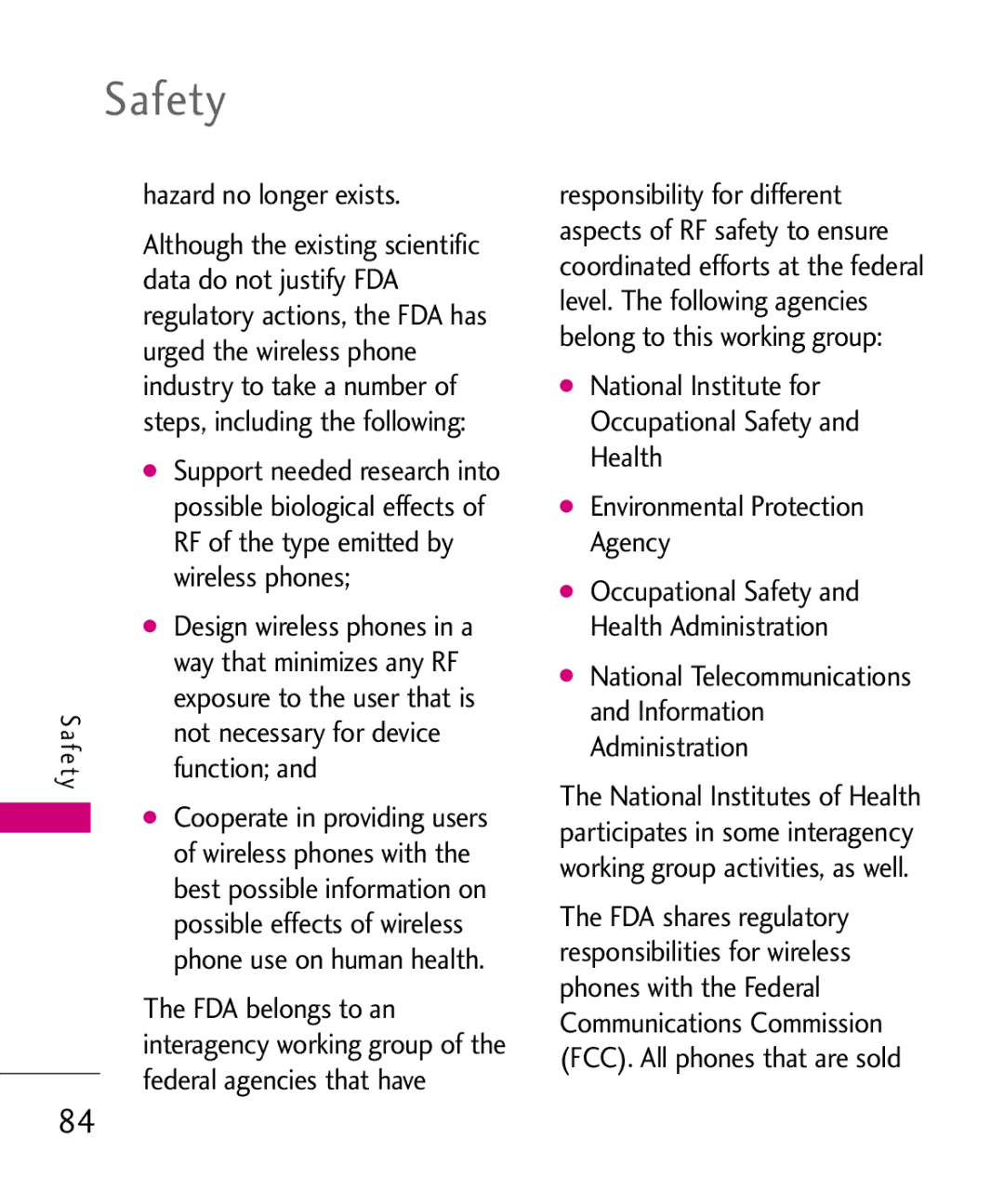 LG Electronics UX220 manual Hazard no longer exists, RF of the type emitted by, Wireless phones, Not necessary for device 