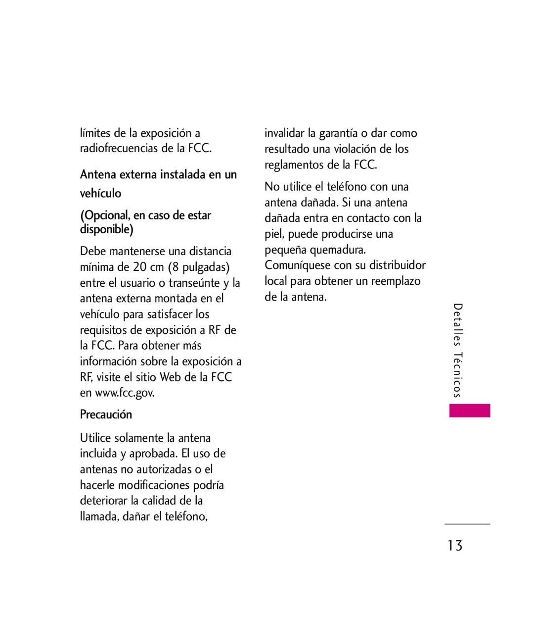 LG Electronics UX260 manual Límites de la exposición a radiofrecuencias de la FCC 