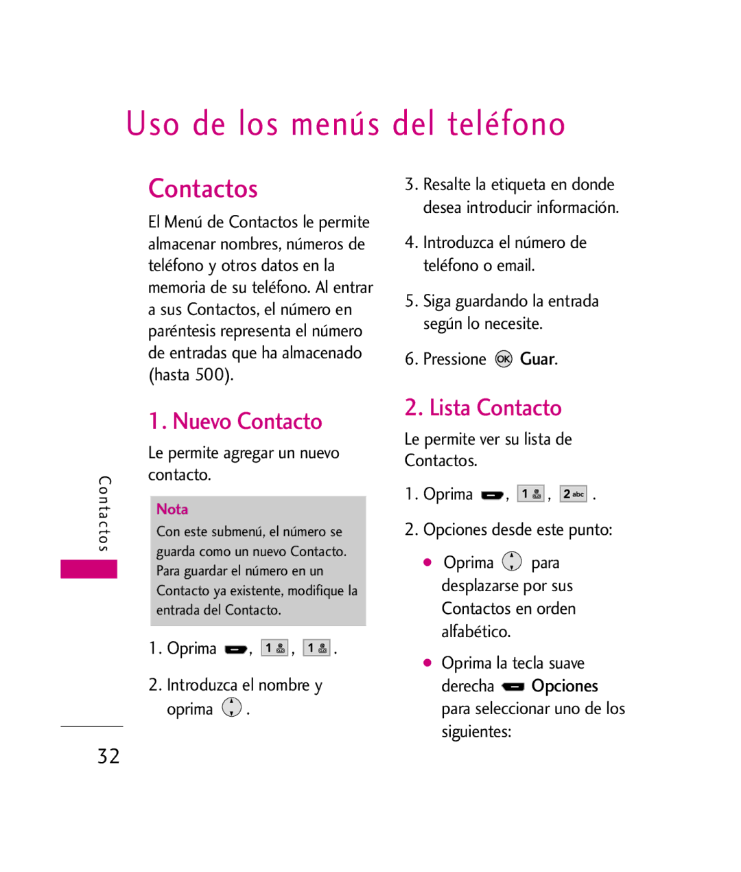 LG Electronics UX260 manual Nuevo Contacto, Lista Contacto, Le permite agregar un nuevo contacto, Pressione Guar 