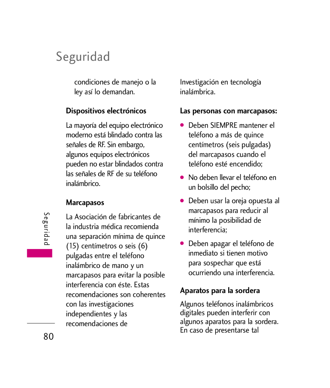 LG Electronics UX260 manual Seguridad, Dispositivos electrónicos, Marcapasos, Aparatos para la sordera 