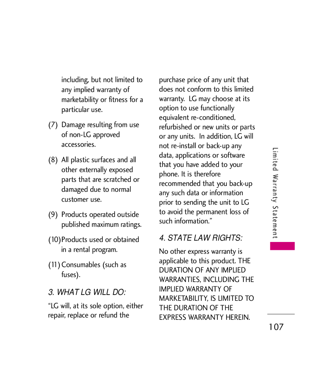 LG Electronics UX260 manual Damage resulting from use of non-LG approved accessories, 11Consumables such as fuses 