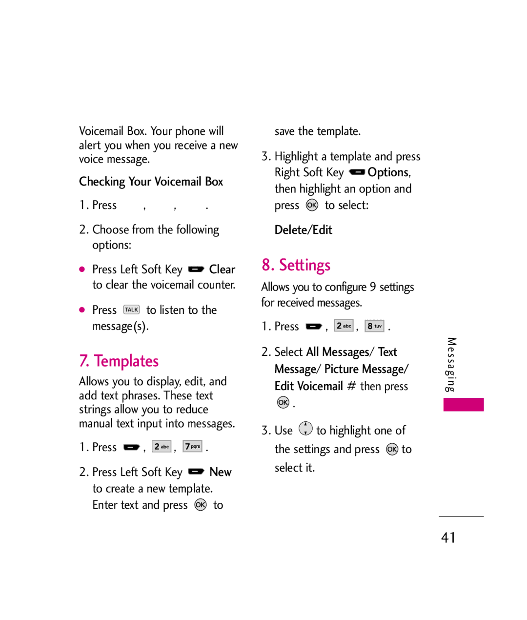 LG Electronics UX260 manual Templates, Settings, Delete/Edit 