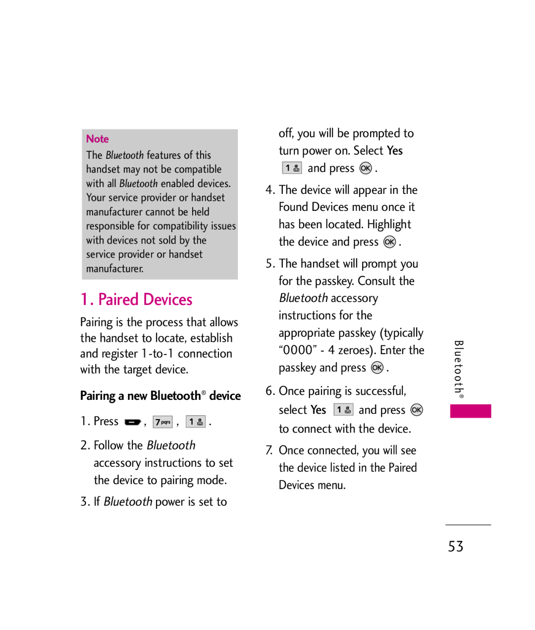 LG Electronics UX260 manual Paired Devices, If Bluetooth power is set to, Once pairing is successful 