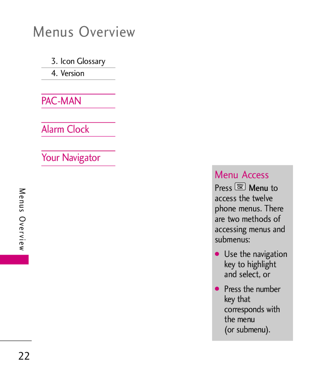 LG Electronics UX265G manual Menus Overview, Alarm Clock Your Navigator, Menu Access, Icon Glossary Version, Or submenu 