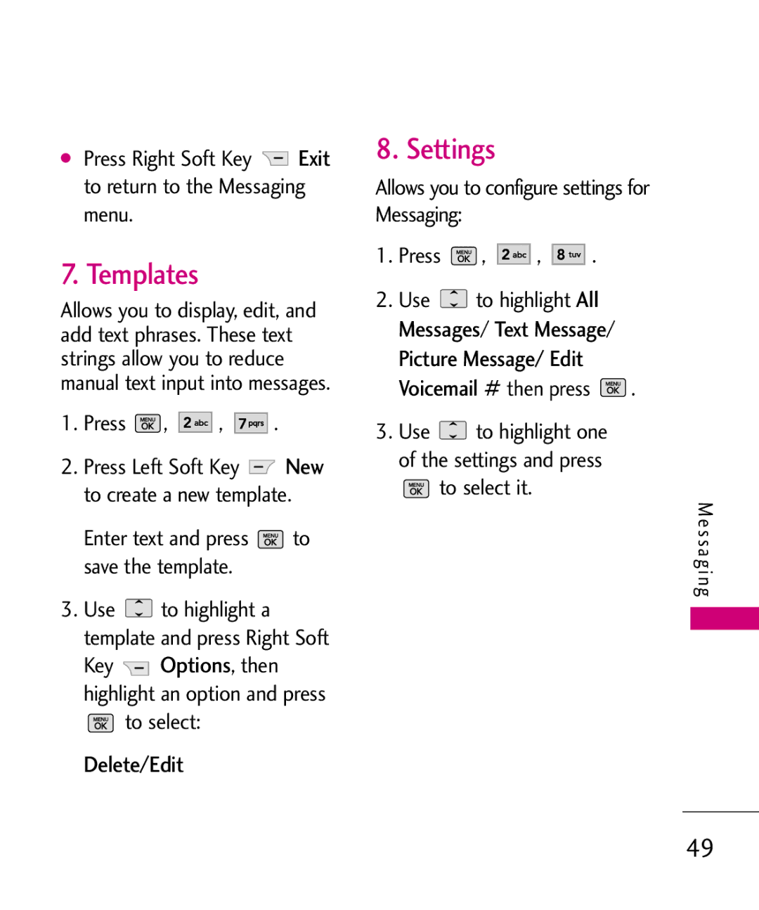 LG Electronics UX265G manual Templates, Settings, Delete/Edit 