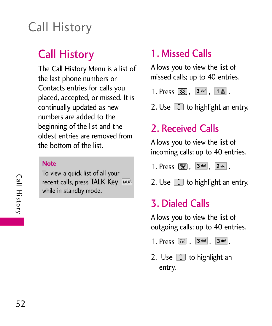 LG Electronics UX265G manual Call History, Missed Calls, Received Calls, Dialed Calls, Press Use to highlight an entry 