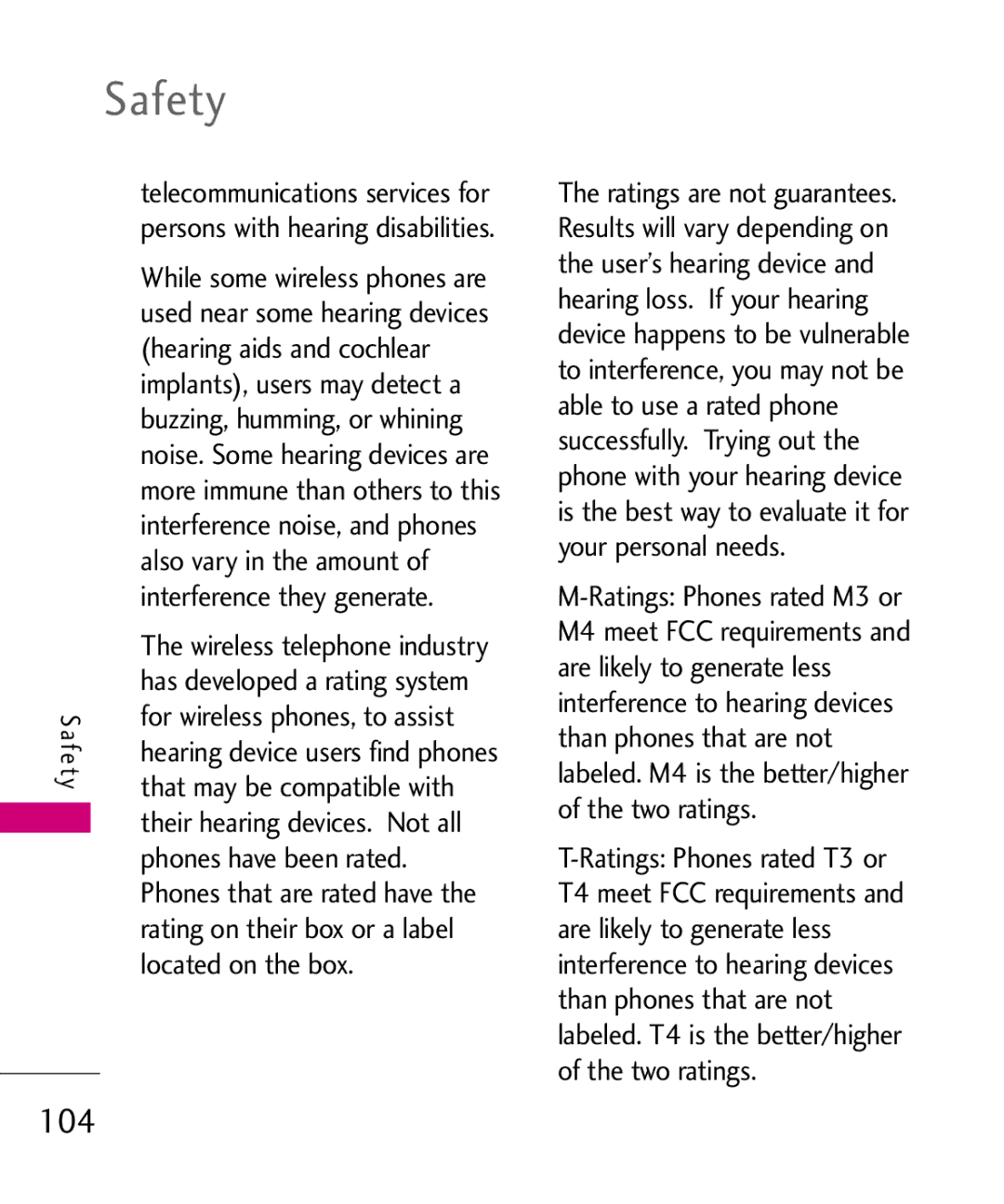 LG Electronics UX310H Hearing aids and cochlear, Also vary in the amount, Interference they generate, Located on the box 