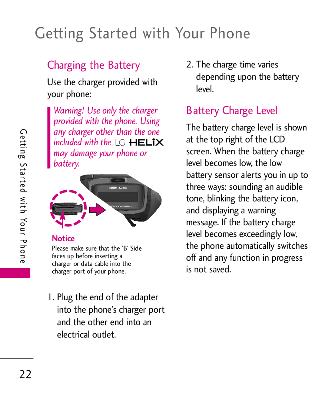 LG Electronics UX310H manual Getting Started with Your Phone, Charging the Battery, Battery Charge Level 