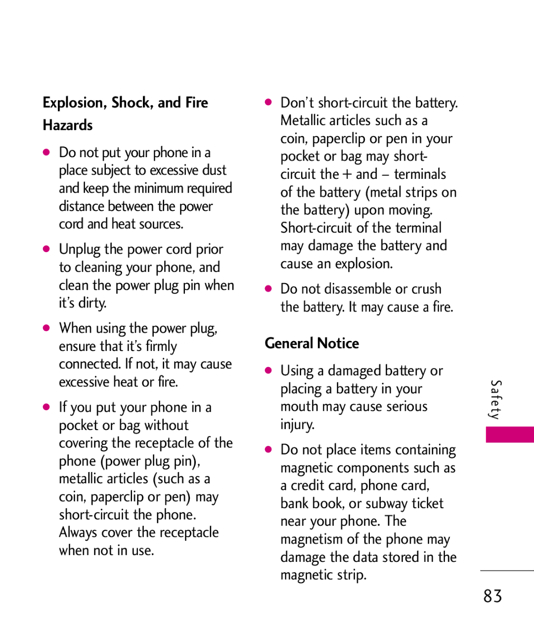 LG Electronics UX310H manual Explosion, Shock, and Fire Hazards, General Notice 