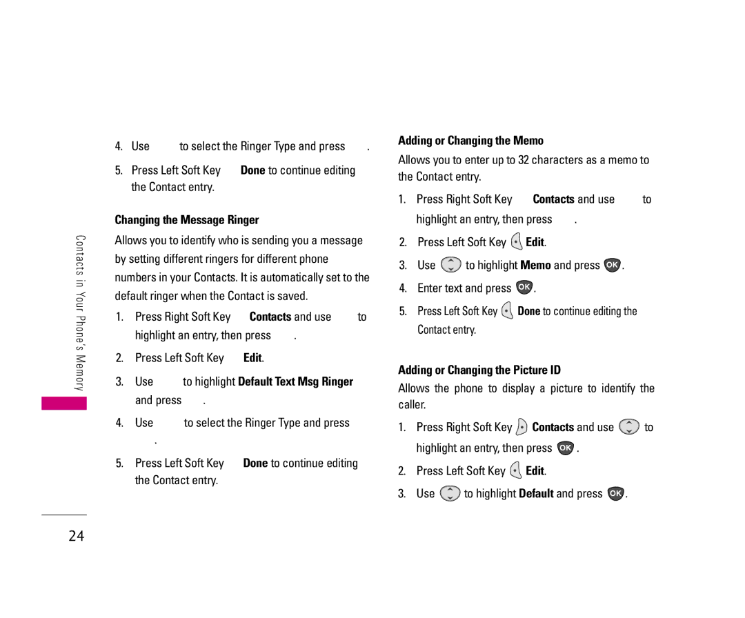 LG Electronics UX3300 manual Changing the Message Ringer, Highlight an entry, then press Press Left Soft Key Edit 