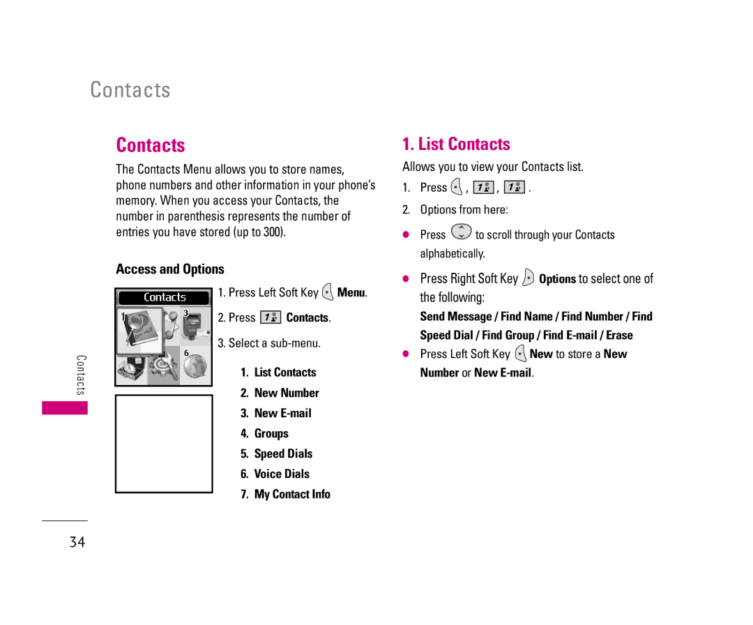 LG Electronics UX3300 manual List Contacts, Access and Options, Press Contacts 