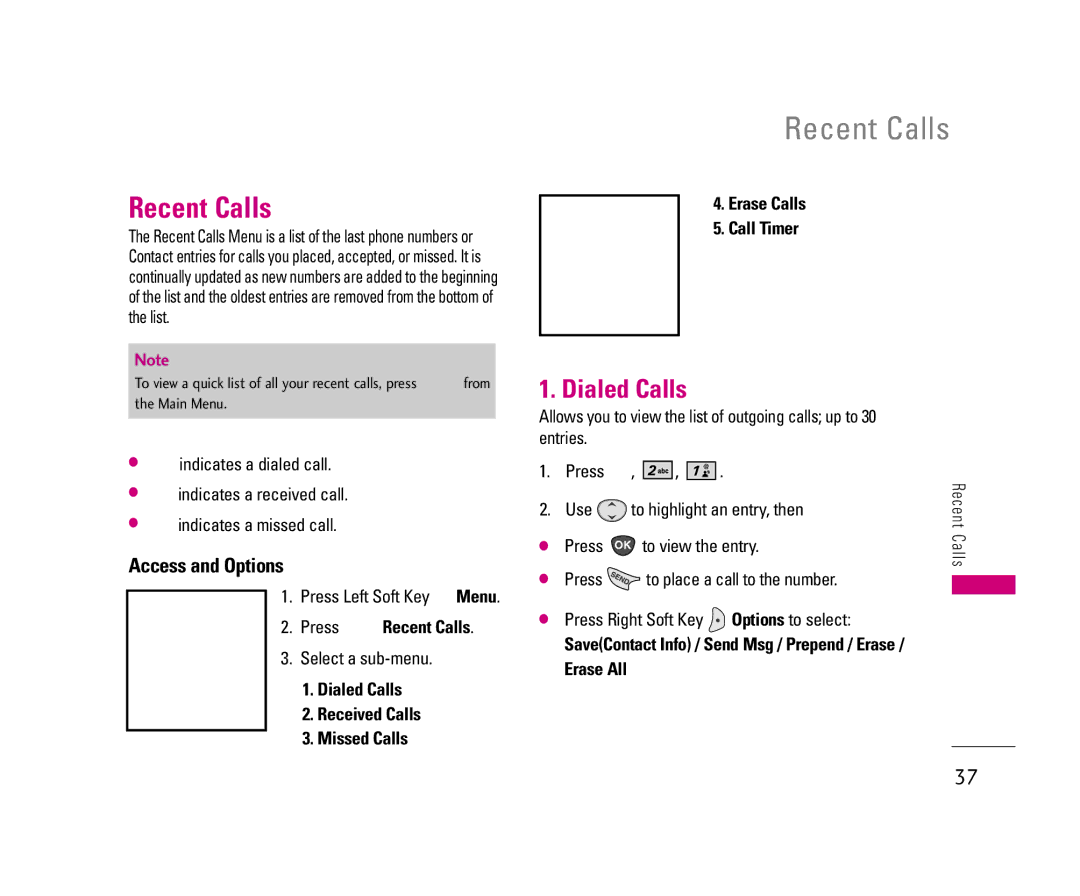 LG Electronics UX3300 manual Recent Calls, Dialed Calls Received Calls Missed Calls, Erase Calls Call Timer 