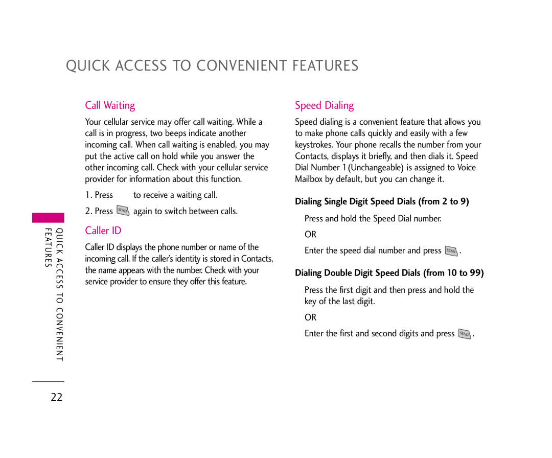 LG Electronics UX355 manual Quick Access to Convenient Features, Call Waiting, Caller ID, Speed Dialing 