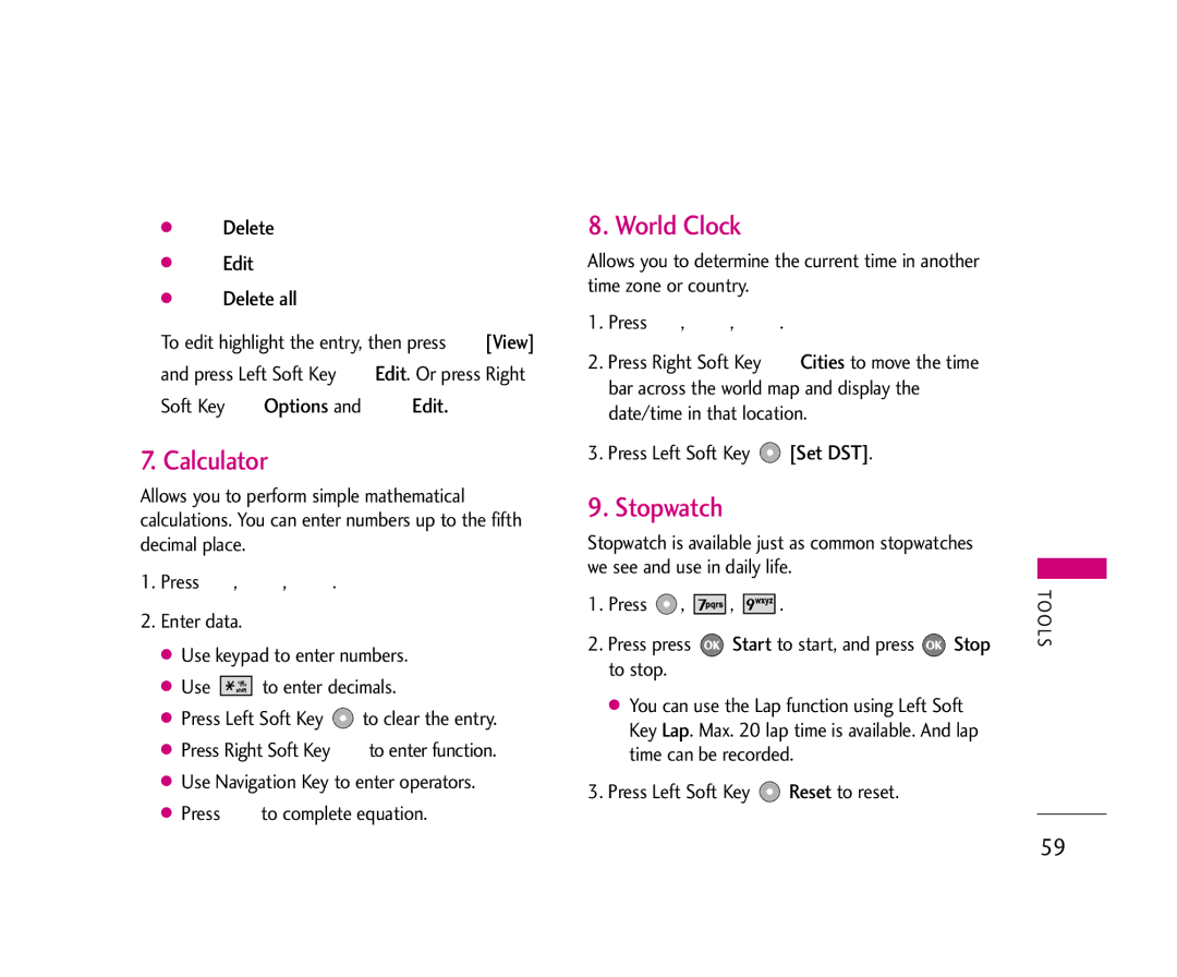 LG Electronics UX355 manual Calculator, World Clock, Stopwatch, Delete Edit Delete all, Soft Key Options and Edit 