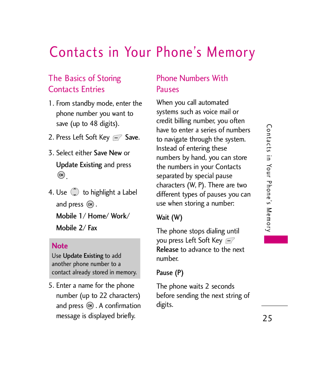 LG Electronics UX380 manual Contacts in Your Phone’s Memory, Phone Numbers With Pauses, Mobile 1/ Home/ Work/ Mobile 2/ Fax 