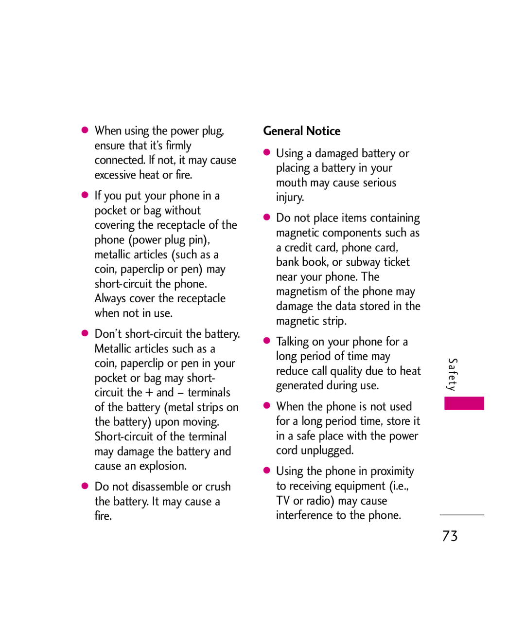 LG Electronics UX380 manual General Notice, Do not disassemble or crush the battery. It may cause a fire 