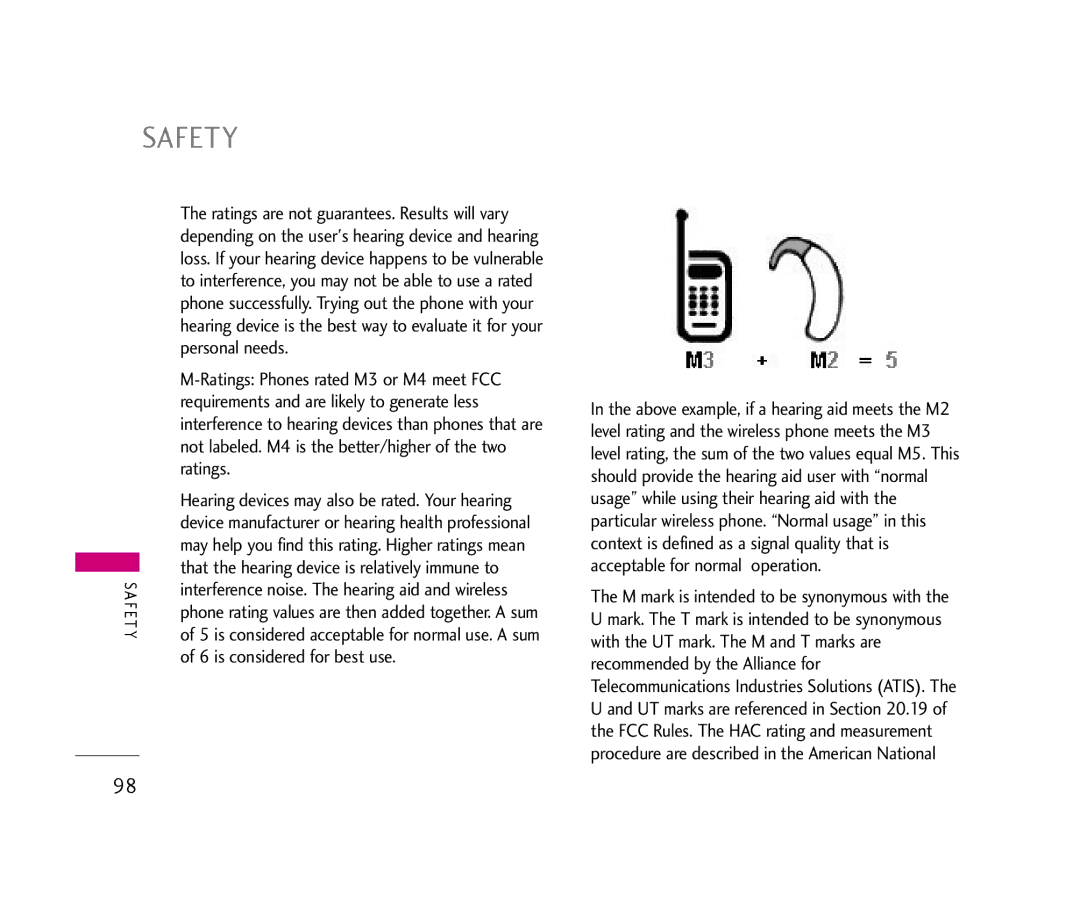 LG Electronics UX390 Personal needs, Ratings Phones rated M3 or M4 meet FCC, Requirements and are likely to generate less 