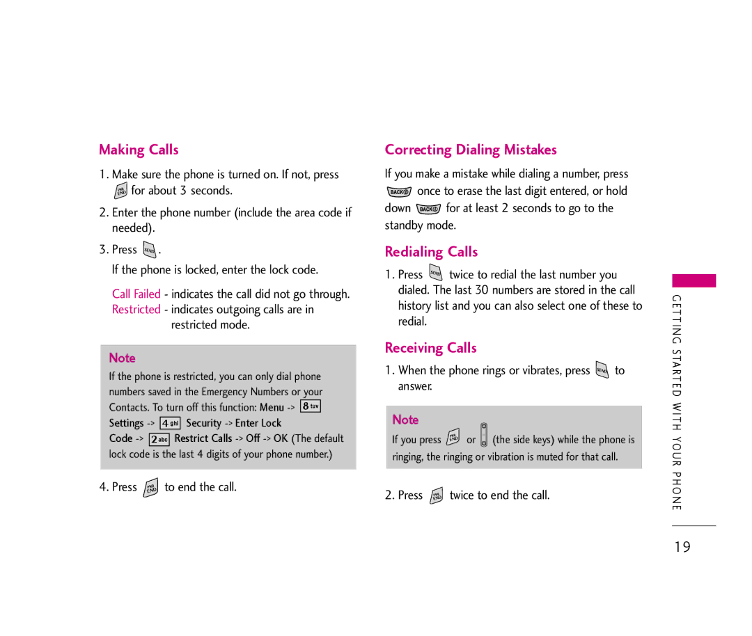 LG Electronics UX390 manual Making Calls, Correcting Dialing Mistakes, Redialing Calls, Receiving Calls 