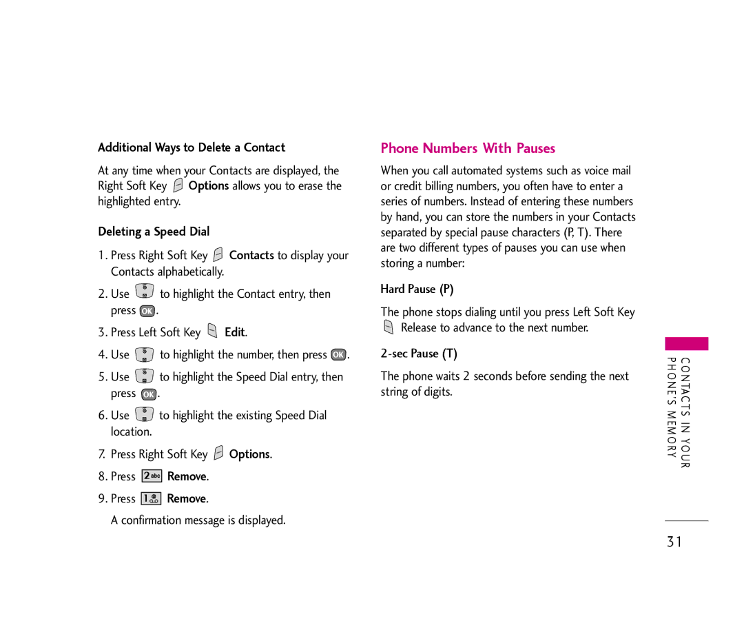 LG Electronics UX390 Phone Numbers With Pauses, Additional Ways to Delete a Contact, Deleting a Speed Dial, Hard Pause P 