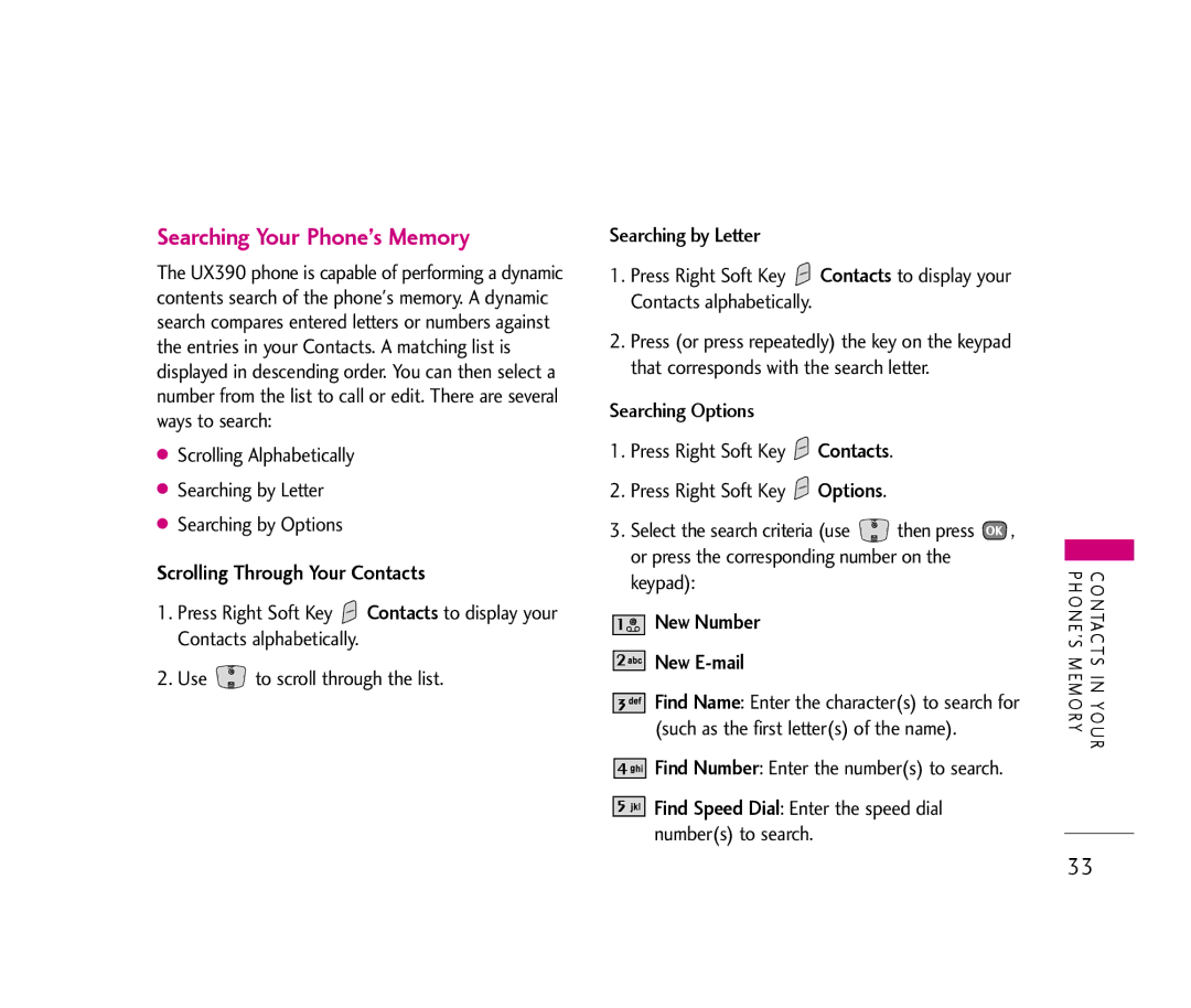 LG Electronics UX390 manual Searching Your Phone’s Memory, Scrolling Through Your Contacts, New Number New E-mail 