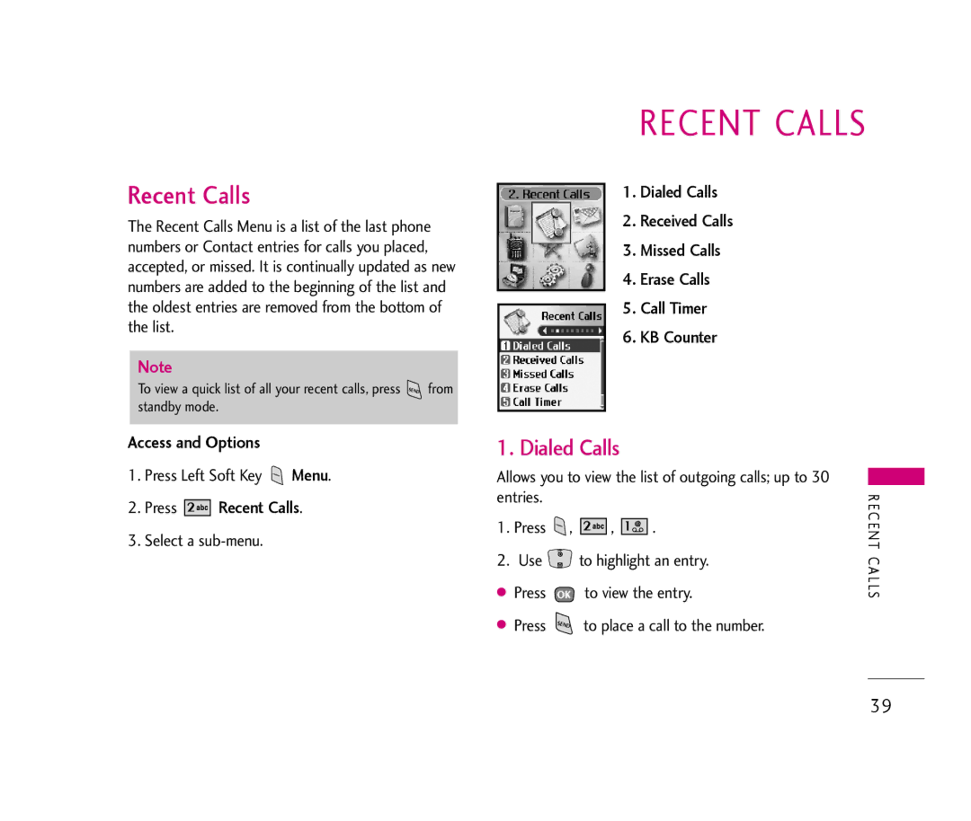 LG Electronics UX390 manual Recent Calls, Select a sub-menu, Entries, To highlight an entry 