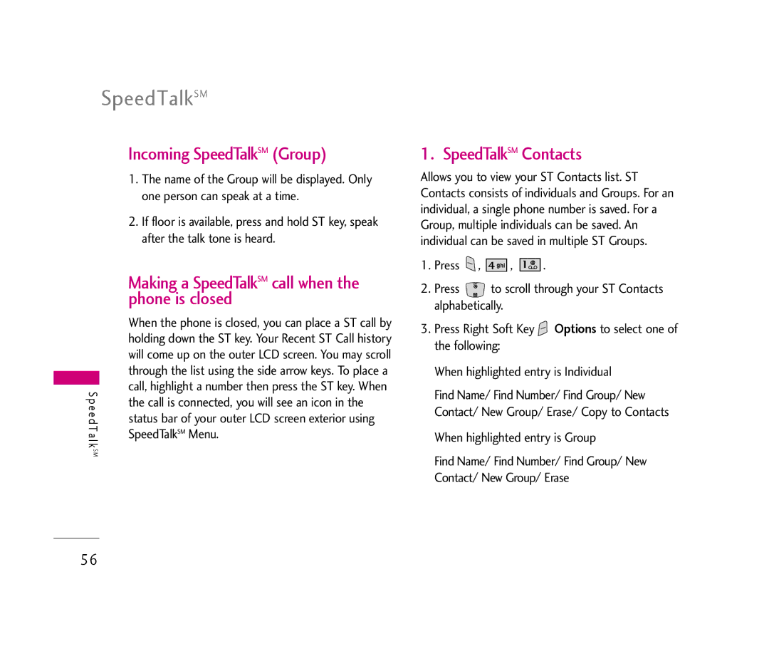 LG Electronics UX390 Incoming SpeedTalkSM Group, Making a SpeedTalkSM call when the phone is closed, SpeedTalkSM Contacts 