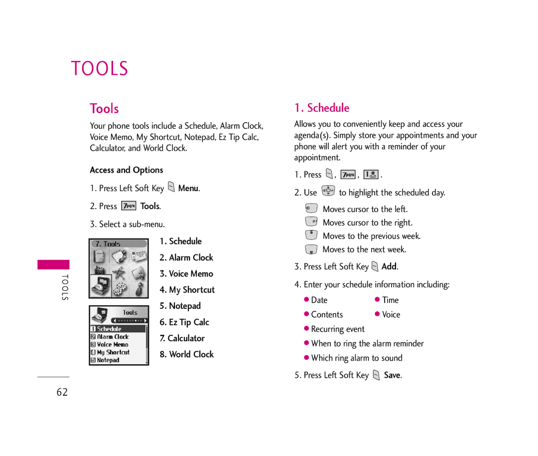 LG Electronics UX390 manual Tools, Schedule 