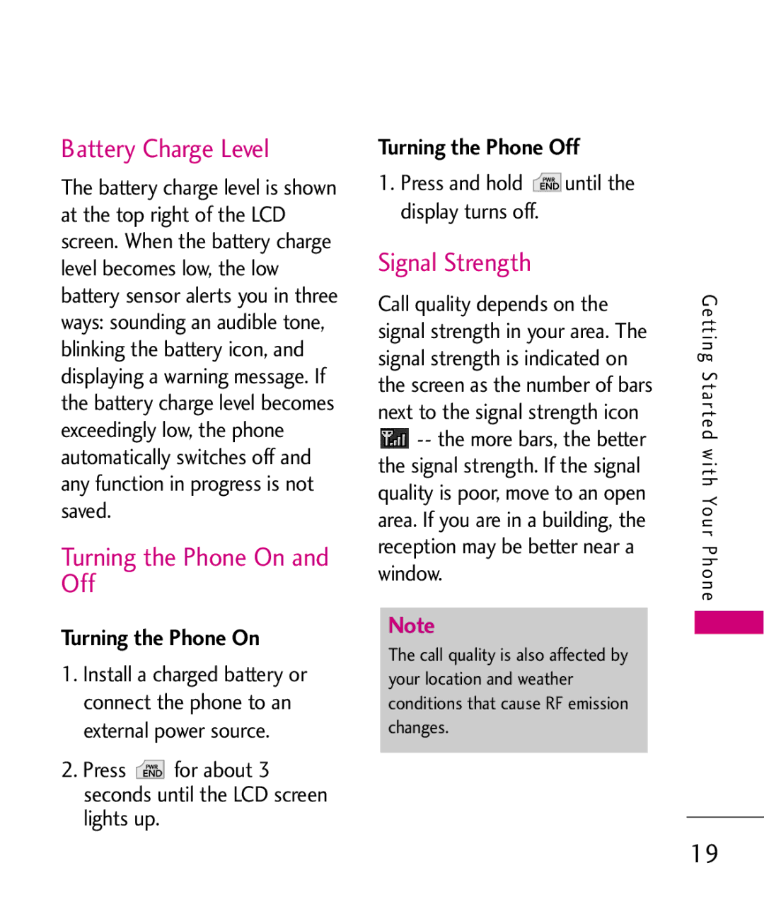 LG Electronics UX565 manual Battery Charge Level, Turning the Phone On Off, Signal Strength, Turning the Phone Off 