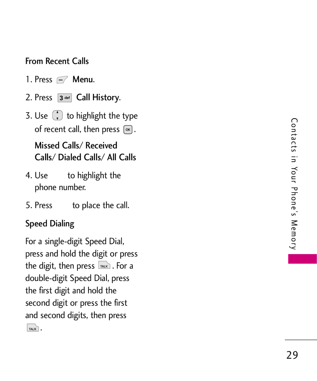 LG Electronics UX565 manual Press Call History, From Recent Calls Press Menu 